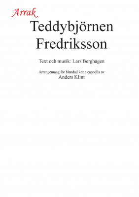 Teddybjörnen Fredriksson i gruppen Körnoter - tryckta hos JaKe (Arrak) musik (AK058)