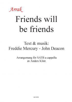 Friends will be friends i gruppen Krnoter - digitala hos JaKe (Arrak) musik (AK102D)