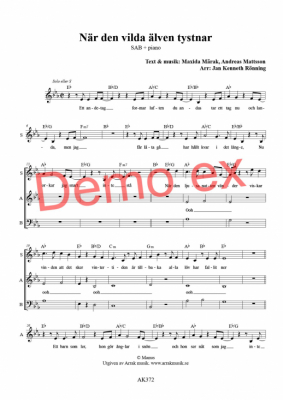 N�r den vilda �lven tystnar i gruppen K�rnoter - tryckta hos JaKe (Arrak) musik (AK372)
