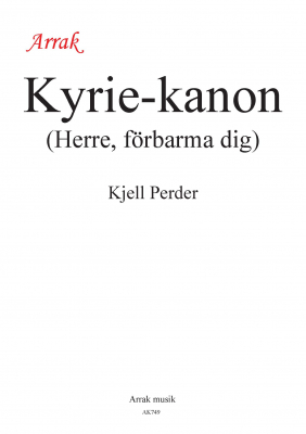 Kyrie-kanon i gruppen Kyrkoret / vriga / Allmn hos JaKe (Arrak) musik (AK749)