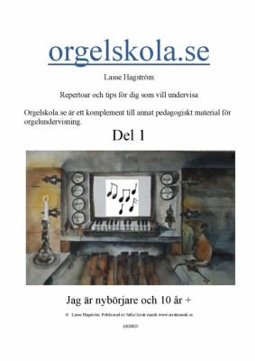 Orgelskola del 1 i gruppen  hos JaKe (Arrak) musik (AK981D)