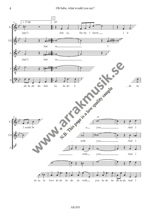 Oh babe, what would you say