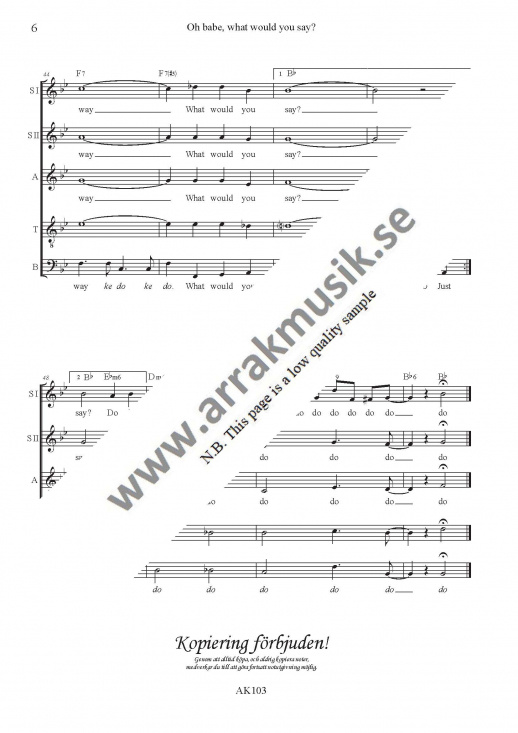 Oh babe, what would you say