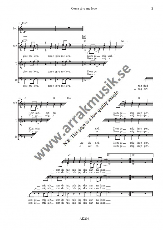 Come give me love - SATB