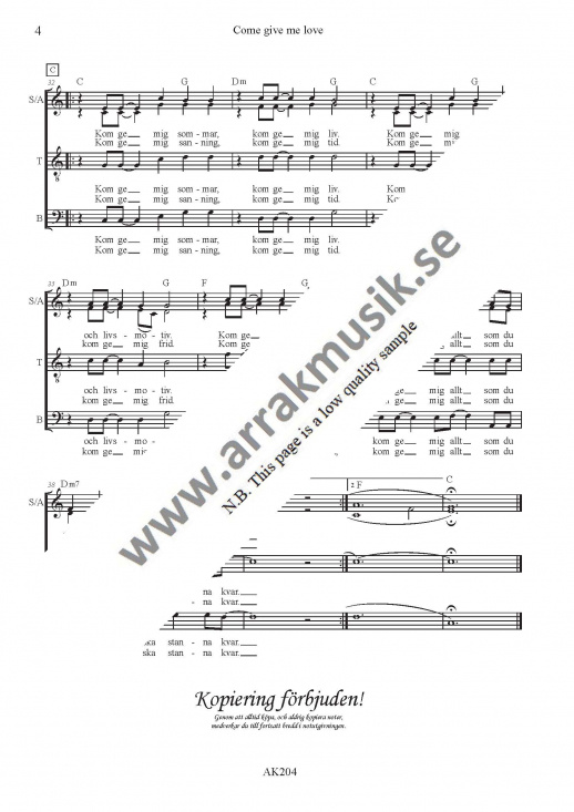 Come give me love - SATB