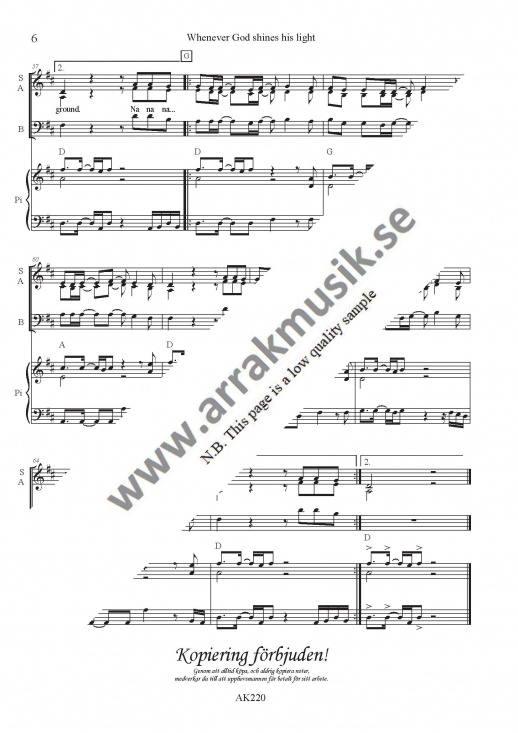 Whenever God shines his light