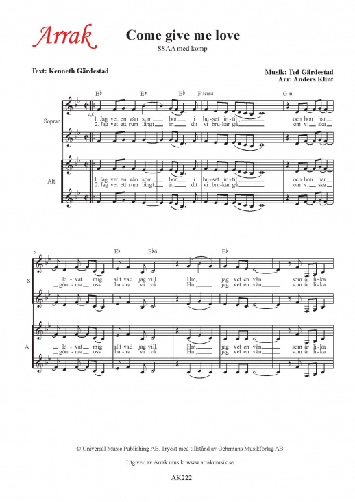 Come give me love - SSAA