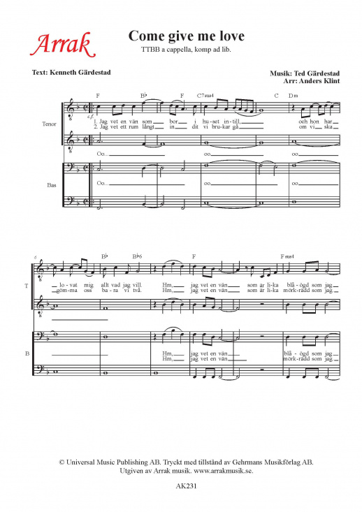 Come give me love - TTBB