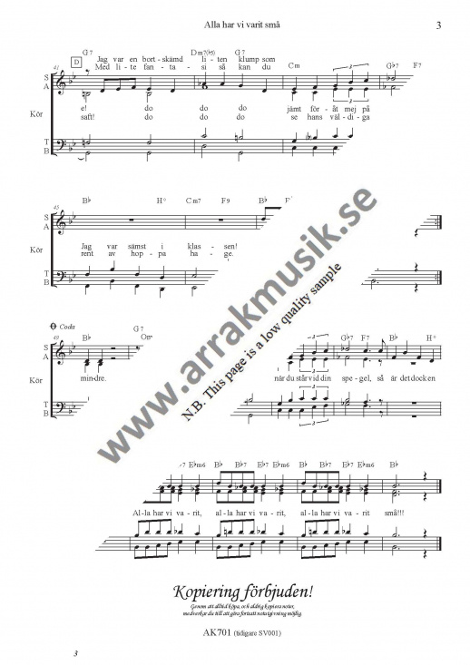 Alla har vi varit sm�